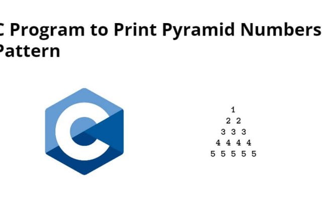 C Program to Print Pyramid Numbers Pattern
