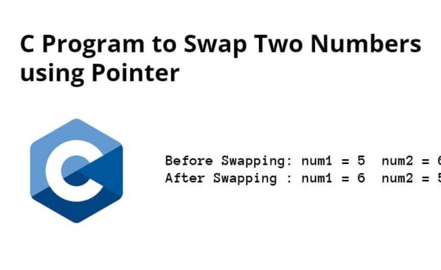 C Program to Swap Two Numbers using Pointer