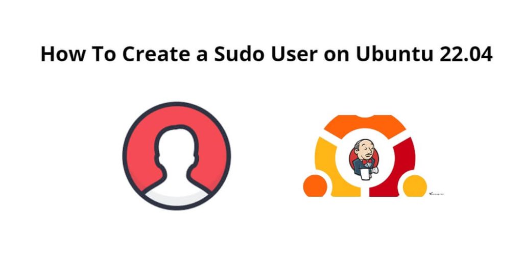 How To Create New Sudo User on Ubuntu 22.04