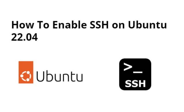 How to Enable SSH on Ubuntu 22.04