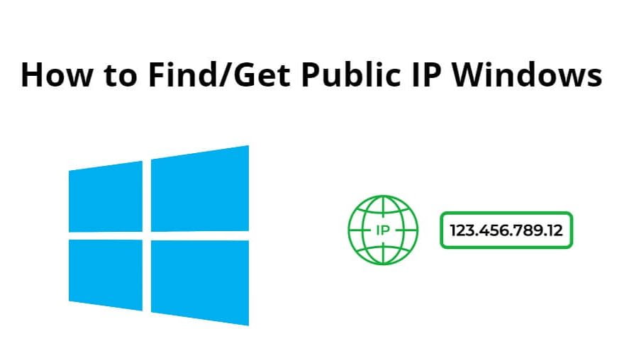 How to Find/Get Public IP Windows