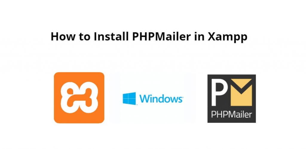 How to Install PHPMailer in Xampp