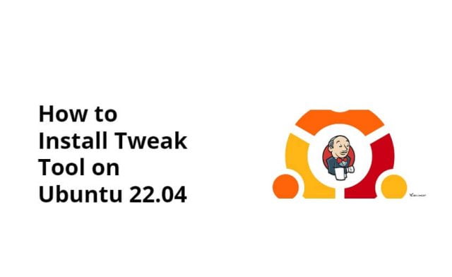 Install Tweak Tool Ubuntu 22.04