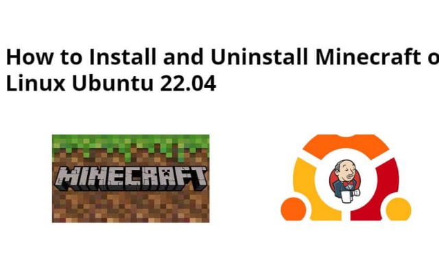 How to Install and Uninstall Minecraft on Linux Ubuntu 22.04
