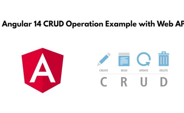 Angular 14 CRUD Operation Example with Web API