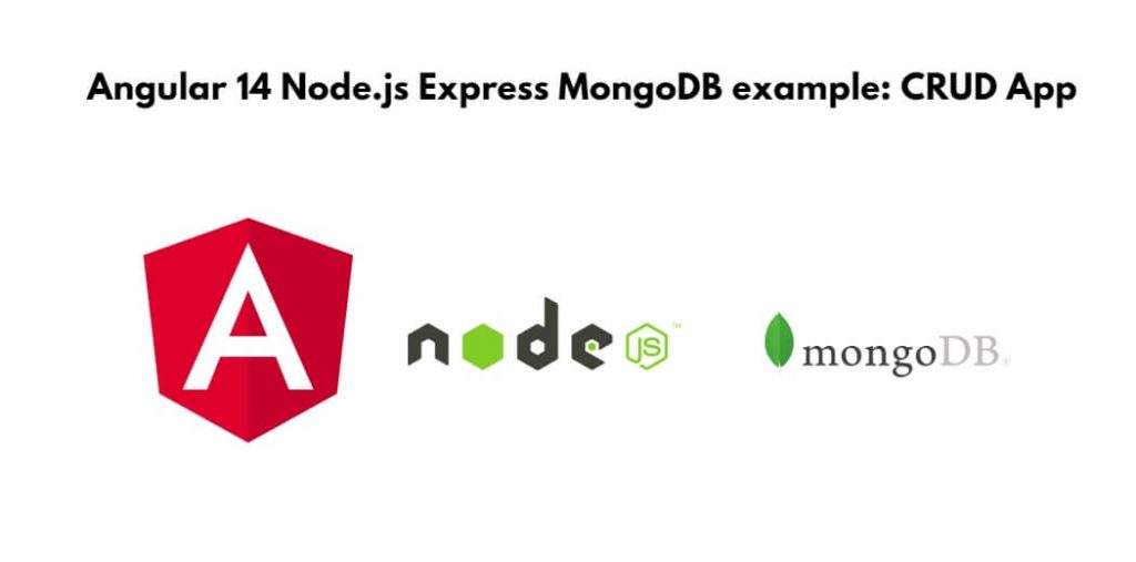 Angular 14 Node.js Express MongoDB example: CRUD App