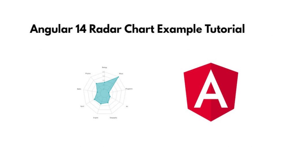 Angular 14 Radar Chart Example Tutorial