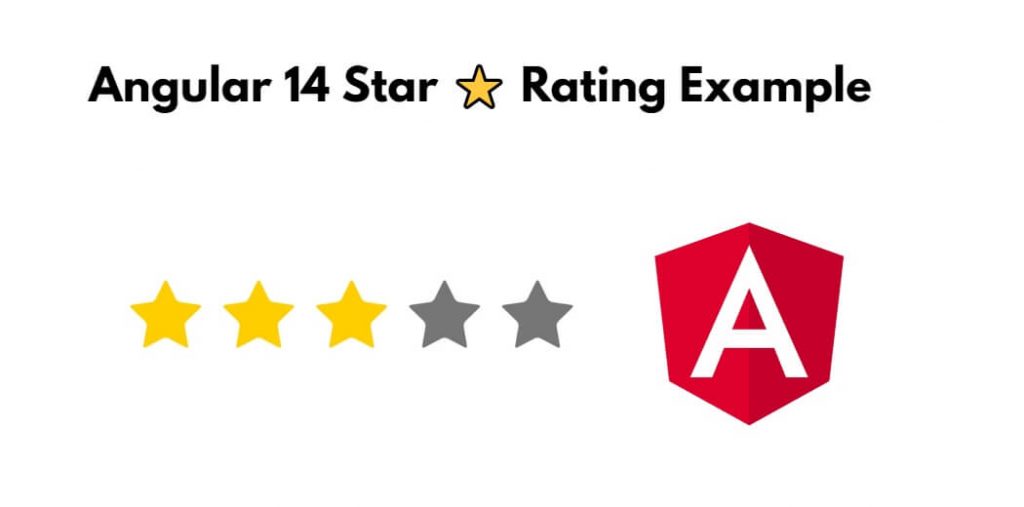 Angular 14 Star ⭐ Rating System Example