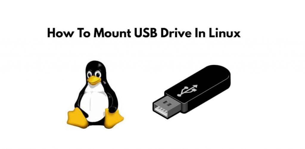 How To Mount USB Drive In Linux