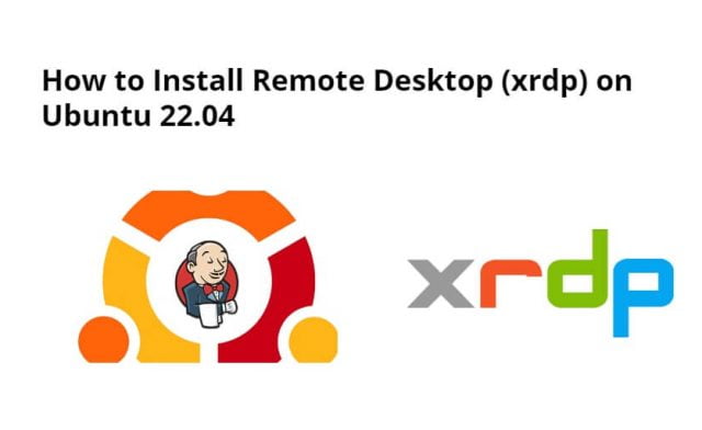 How to Install Remote Desktop (xrdp) on Ubuntu 22.04