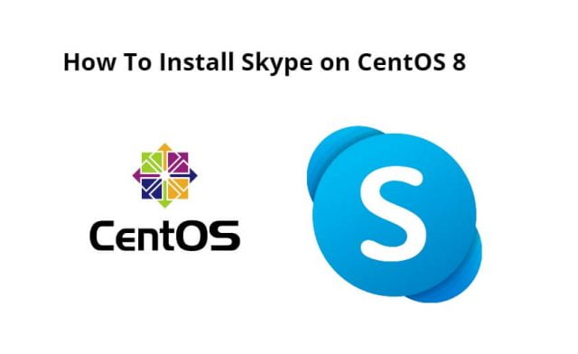 How To Install Skype on CentOS 8