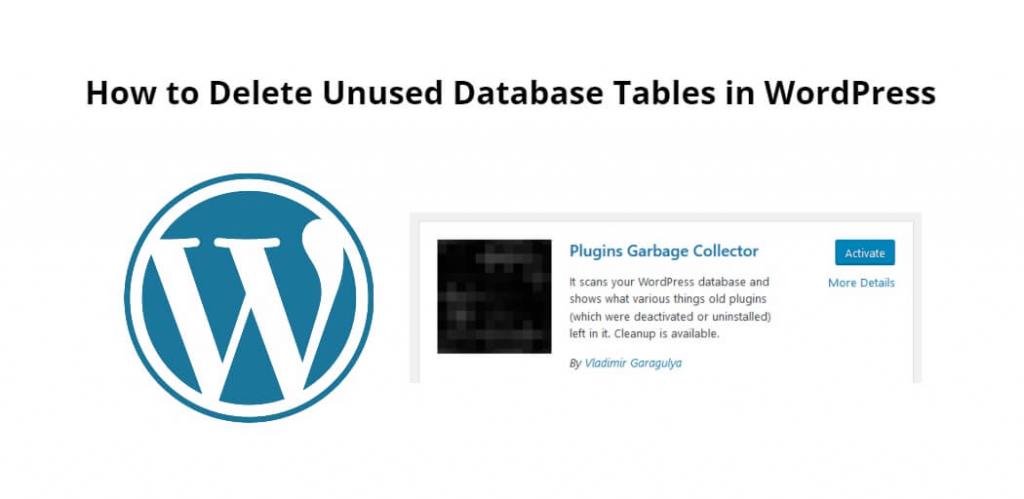 How to Delete Unused Database Tables in WordPress