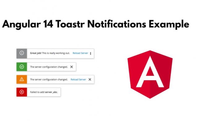 Angular 14 Toastr Notifications Example