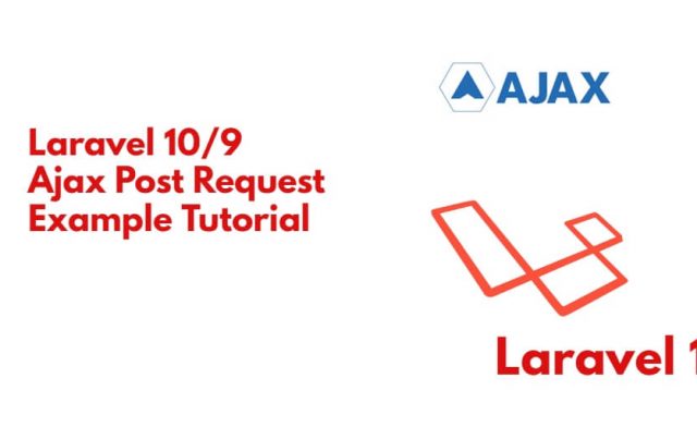 Laravel 10 Ajax Post Request Example