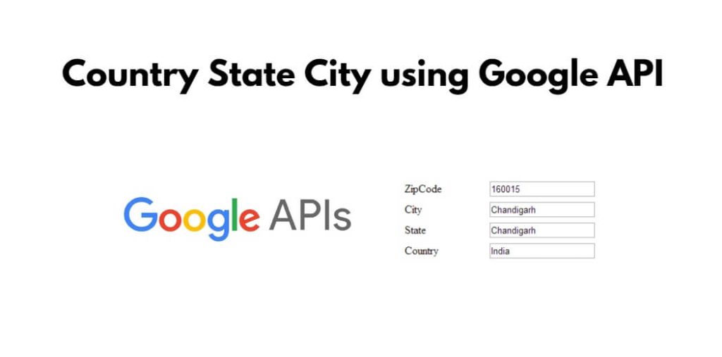 Country State City using Google API