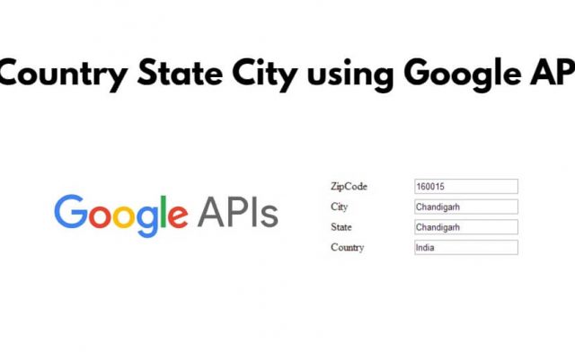 Country State City using Google API