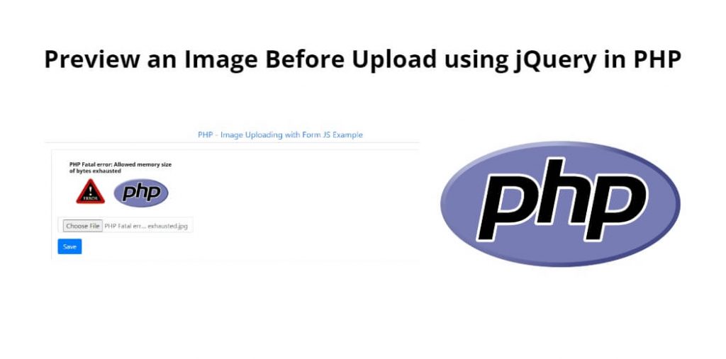 Preview Image Before Upload using jQuery in PHP