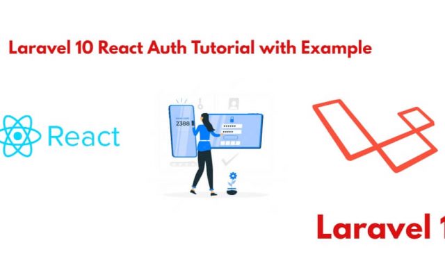 Laravel 10 React Auth Scaffolding Example Tutorial