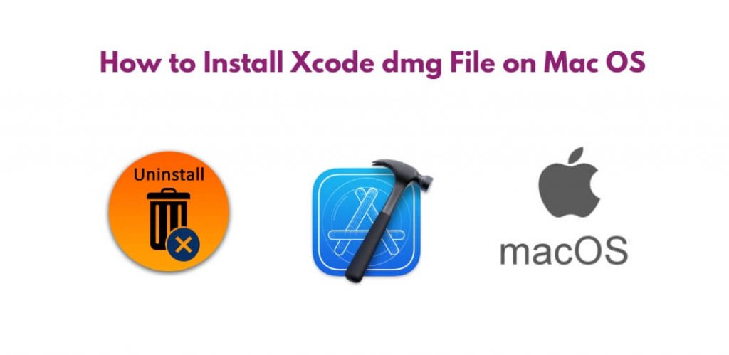 How to Install Xcode dmg File on Mac OS