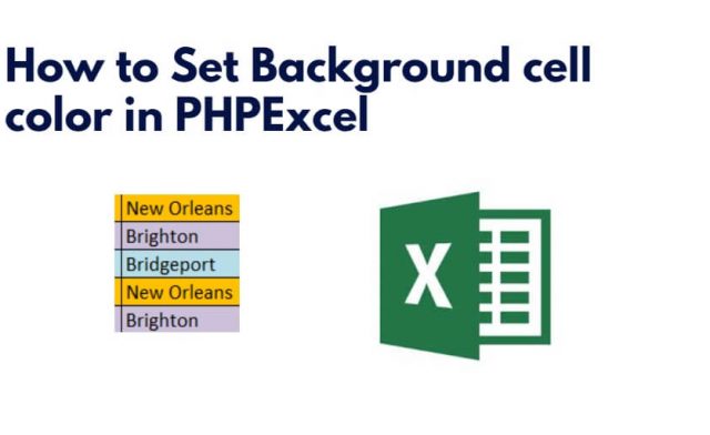 How to Set Background cell color in PHPExcel
