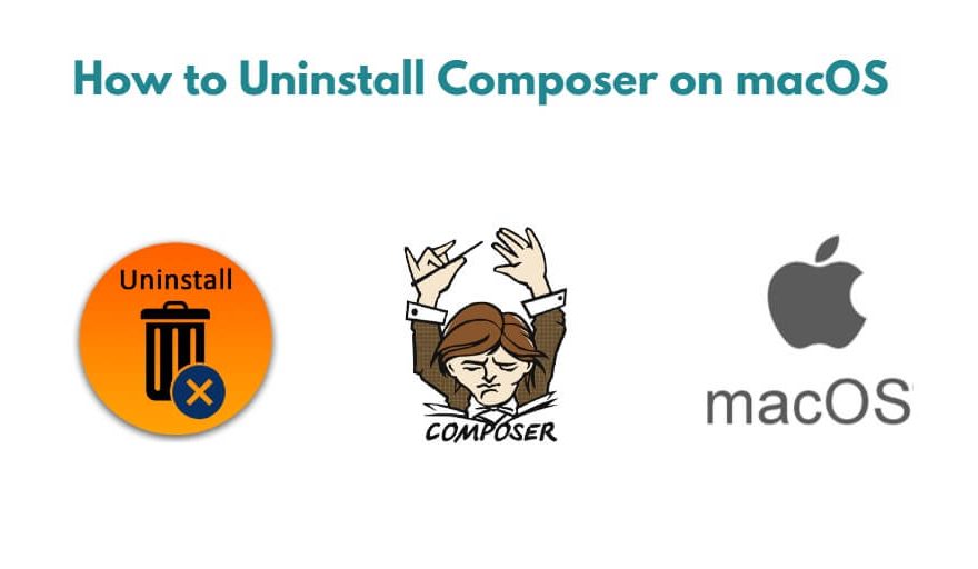 How to Uninstall Composer on macOS