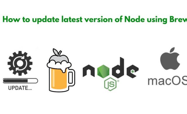 How to update latest version of Node using Brew