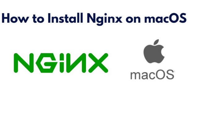 How to Install Nginx on macOS
