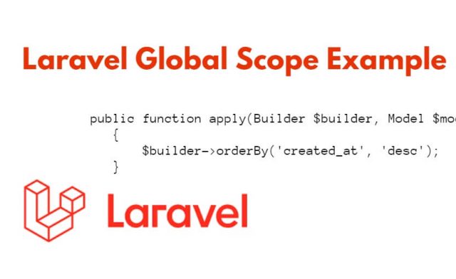 Laravel Global Scope Example