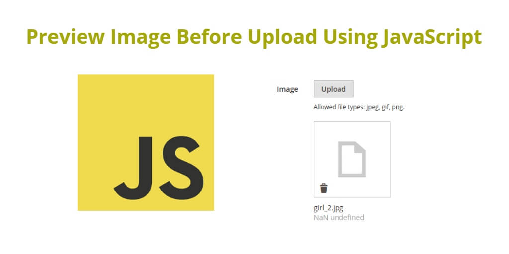 Preview Image Before Upload Using JavaScript