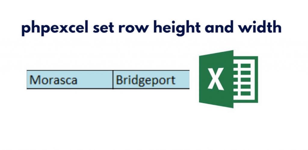 phpexcel set row height and width