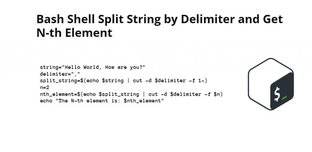 Bash Shell Split String by Delimiter and Get N-th Element