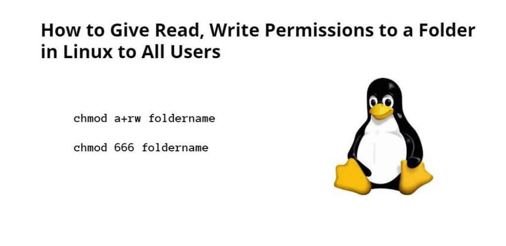 How to Give Read, Write Permissions to Folder in Linux to All Users
