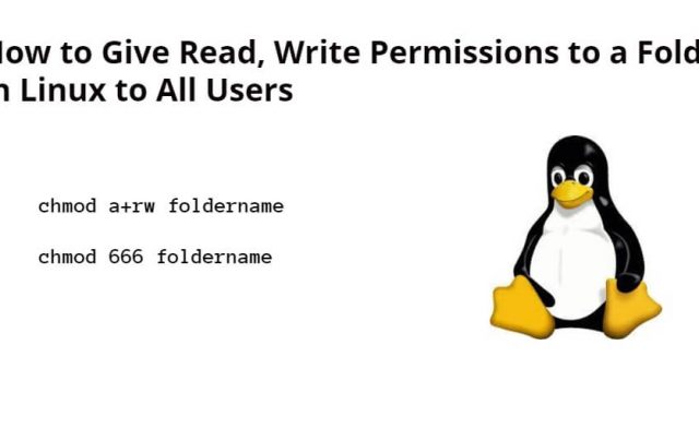 How to Give Read, Write, & Execute Permissions to Folder in Linux For Users