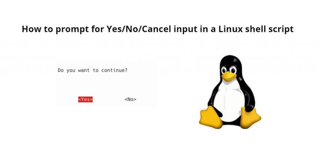 How to prompt for Yes/No/Cancel input in a Linux shell script