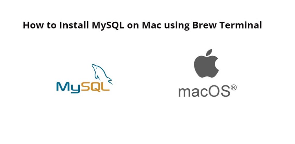 Install MySQL on Mac Brew