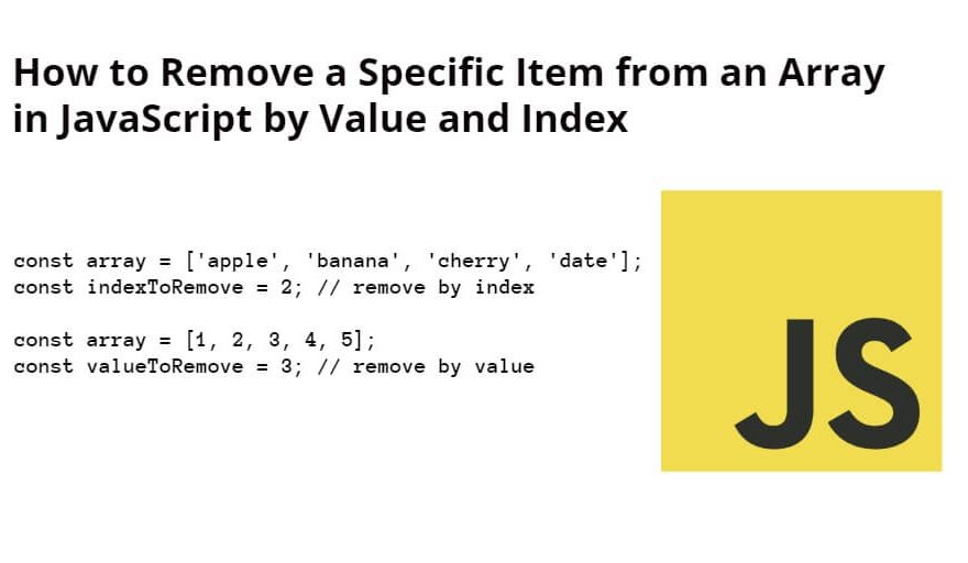 Remove a Specific Item from an Array in JavaScript by Value and Index