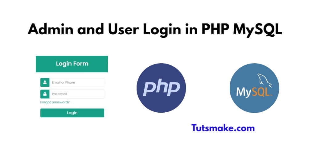 Admin and User Login in PHP with MySQL