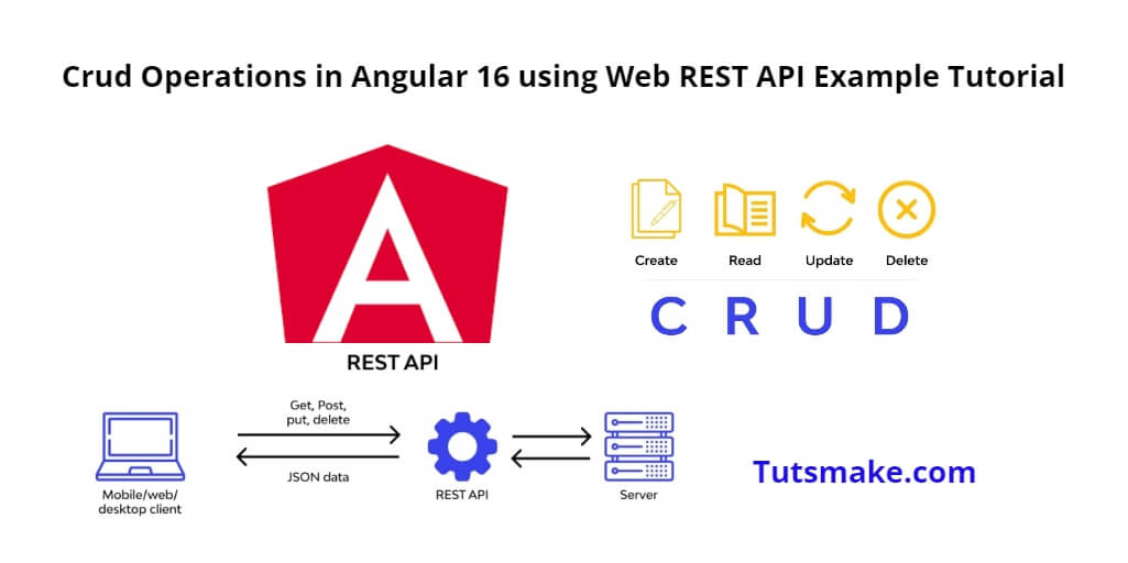 Crud Operations in Angular 16 using Web REST API Example Tutorial
