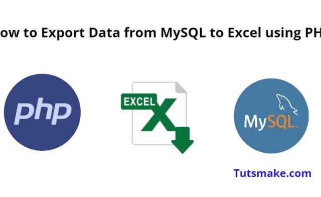 How to Export Data from MySQL to Excel using PHP