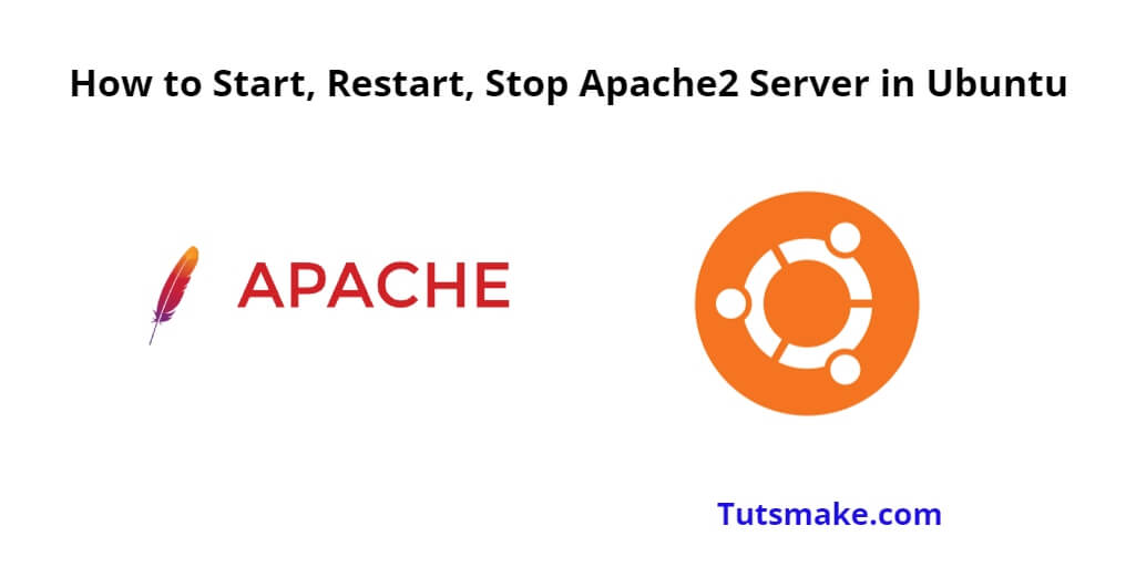 Start, Restart, Stop Apache2 Server in Ubuntu 22.04