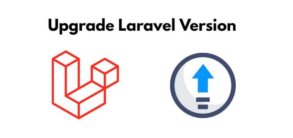 Upgrade Laravel Version 8, 9 to 10