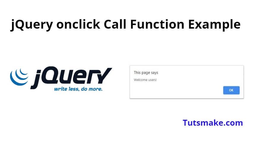 jQuery onclick Call Function Example