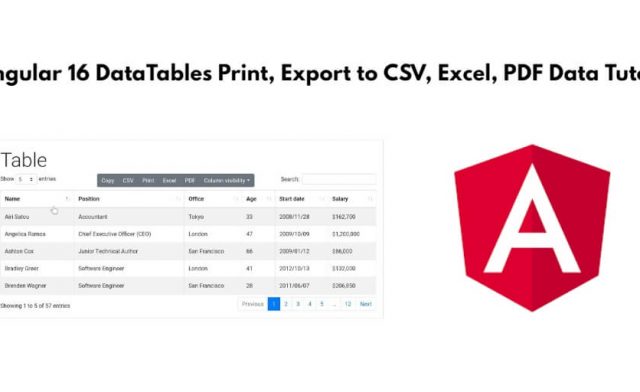 Angular 17, 16 DataTables Print, Export to CSV, Excel, PDF Data Tutorial
