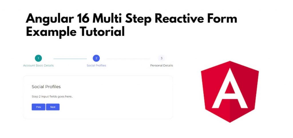 Angular 16 Multi Step Reactive Form Example Tutorial