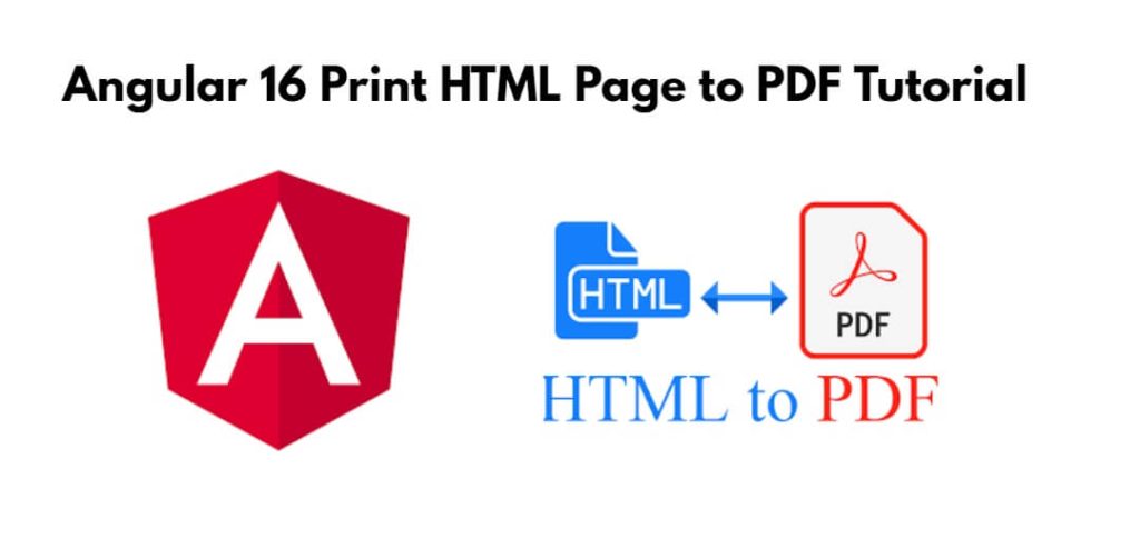 Angular 16 Print HTML Page to PDF Tutorial