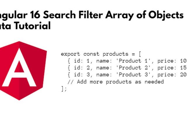 Angular 16 Search Filter Array of Objects Data Tutorial