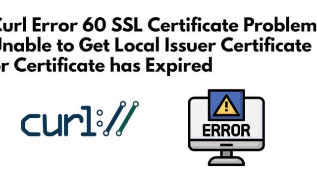 Curl Error 60 SSL Certificate Problem Wamp Xampp