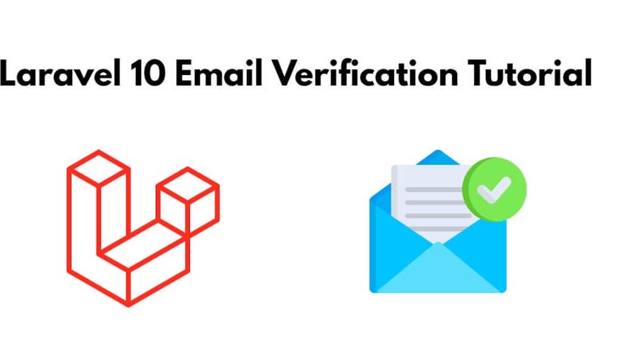 Laravel 10 Email Verification Tutorial
