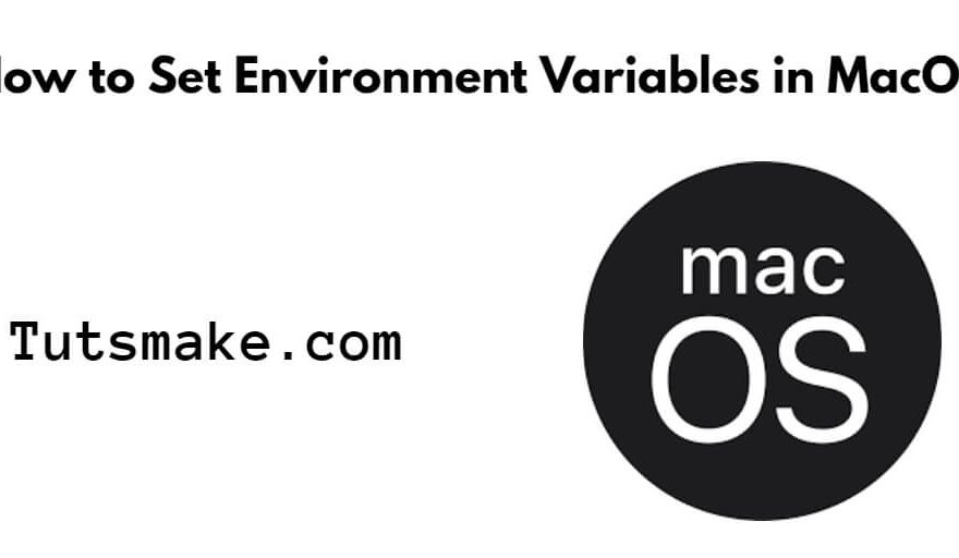 Set Environment Variables in Mac OS