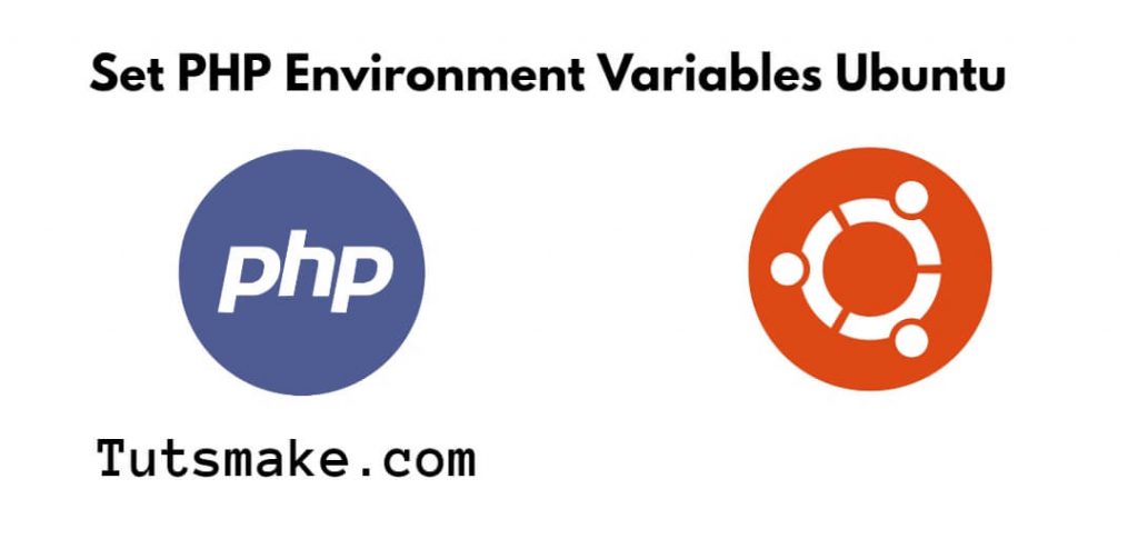 Set PHP Environment Variables Ubuntu
